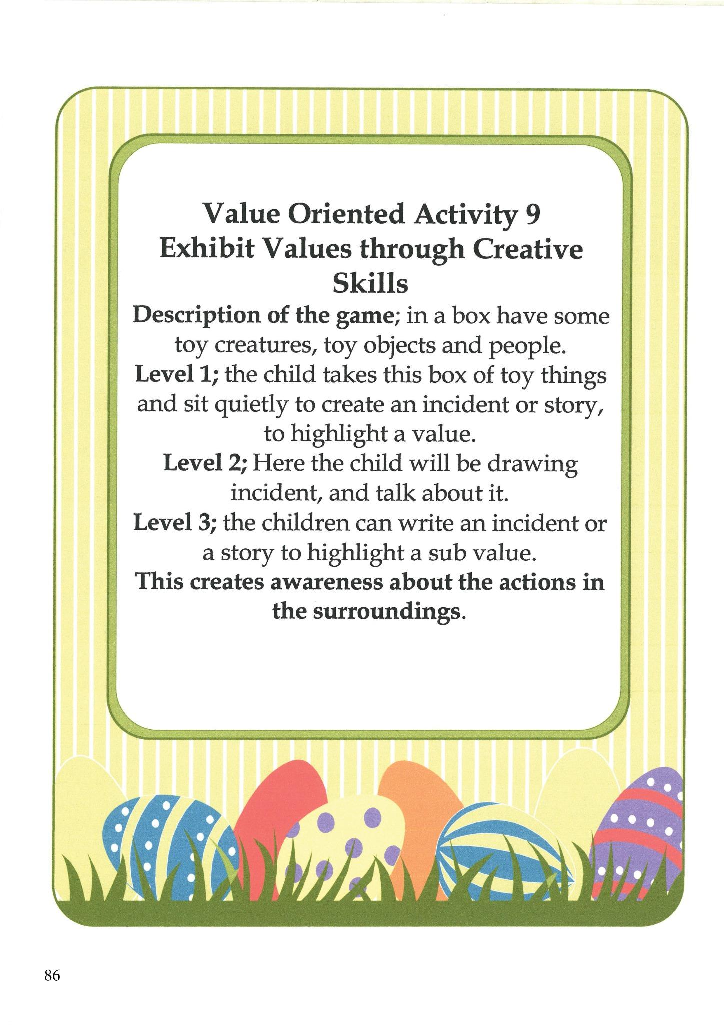 Exhibit Values Through Creative Skills